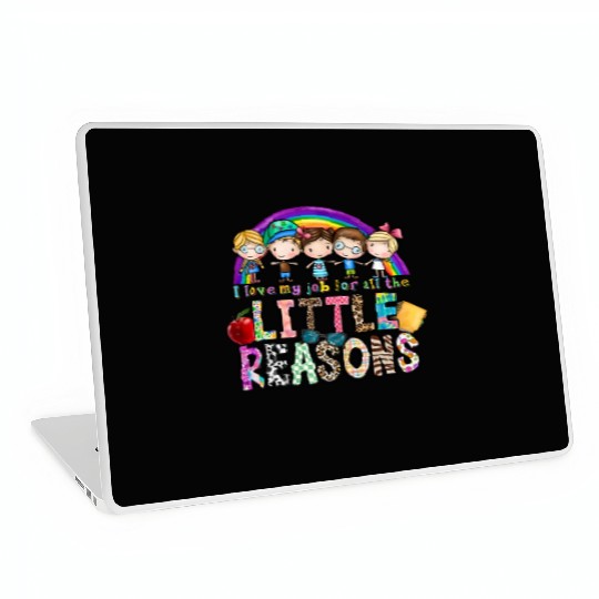 I Love My Job for All the Little Reasons Laptop Skins