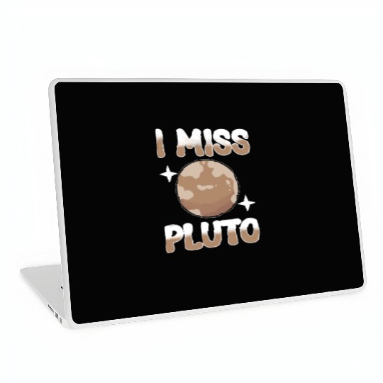 Astrology I Miss Pluto Solar System Planets Laptop Skins