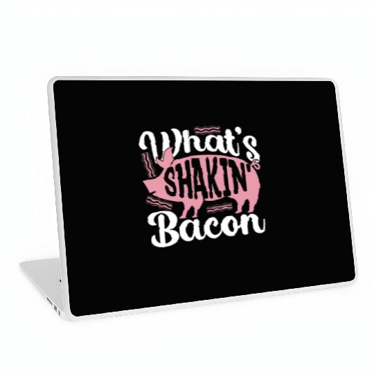 Pig Farming What's Shakin' Bacon Farm Products Laptop Skins