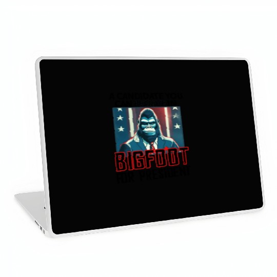 Bigfoot For President Laptop Skins