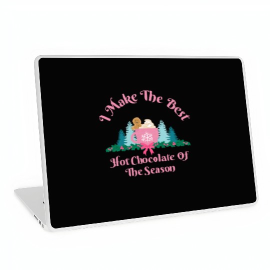 I Make the Best Hot Chocolate - Christmas Mug Laptop Skins