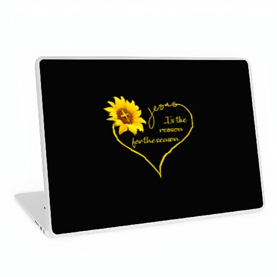 Sunflower Jesus Is The Reason For The Season Laptop Skins