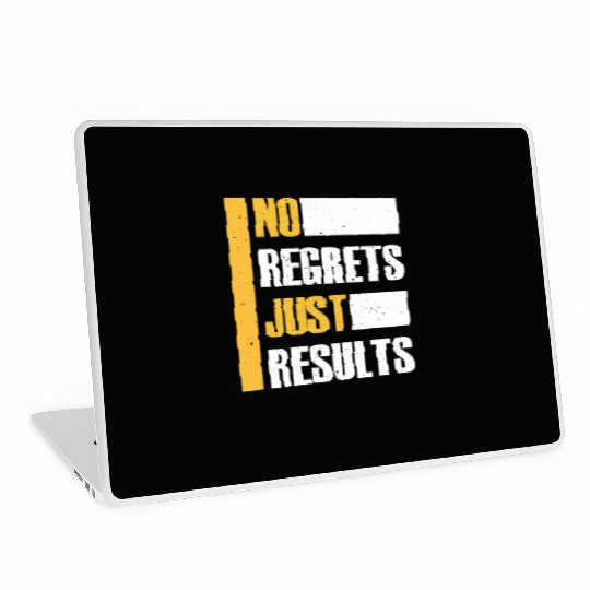 No Regrets Just Results distress grunge typography Laptop Skins
