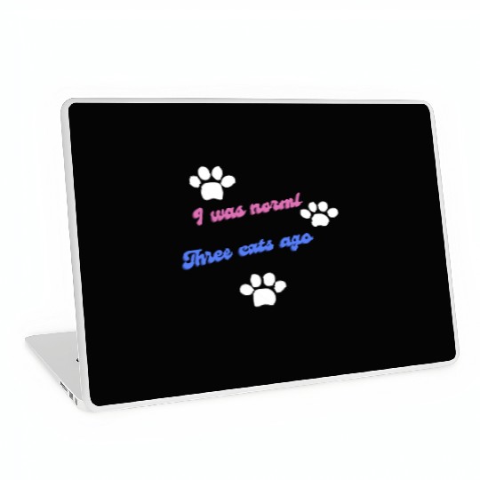 Embrace Feline Evolution: 'Normal Three Cats Ago Laptop Skins