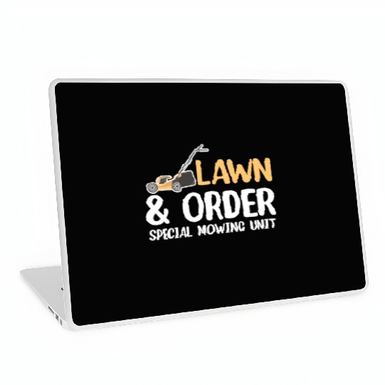 Lawn & Order Special Mowing Unit Funny Lawn Care Laptop Skins