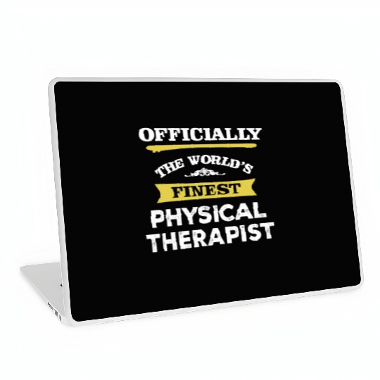 The World's Finest Physical Therapist Laptop Skins