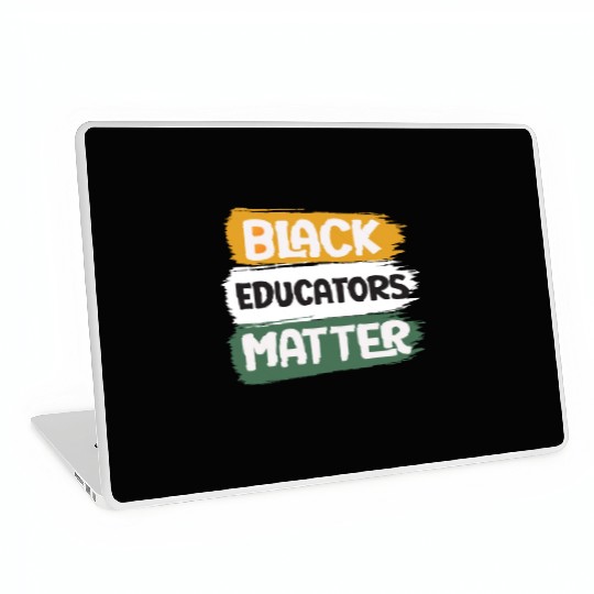Black Educators Matter African History Teacher Men Laptop Skins