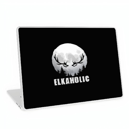 Elk Hunting Elkaholic Hunters Laptop Skins