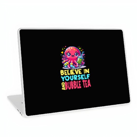Kawaii Octopus Bubble Tea Believe In Yourself Laptop Skins