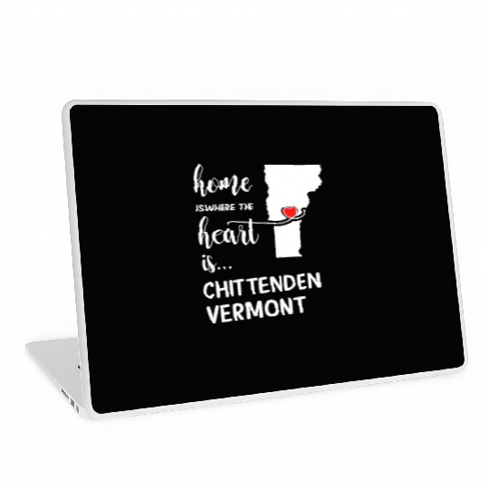 Chittenden County Vermont Is Where My Heart Is Laptop Skins