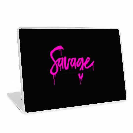 Savage classy bougie ratchet Laptop Skins