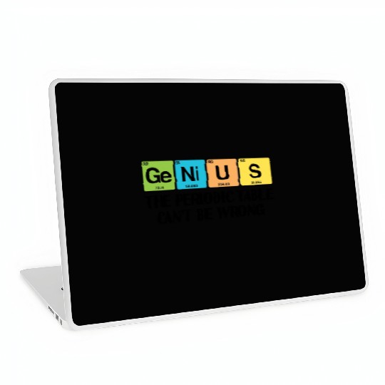GENIUS Funny Periodic Table Laptop Skins