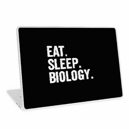 Eat Sleep Biology Laptop Skins