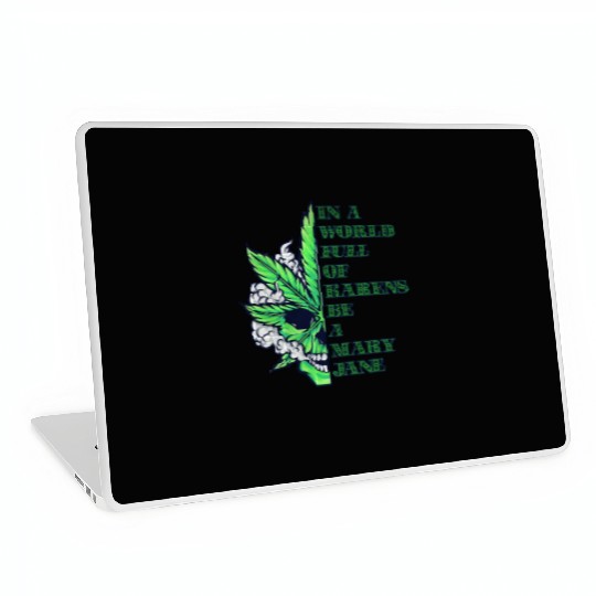 In a world full of Karens be a Mary Jane Laptop Skins