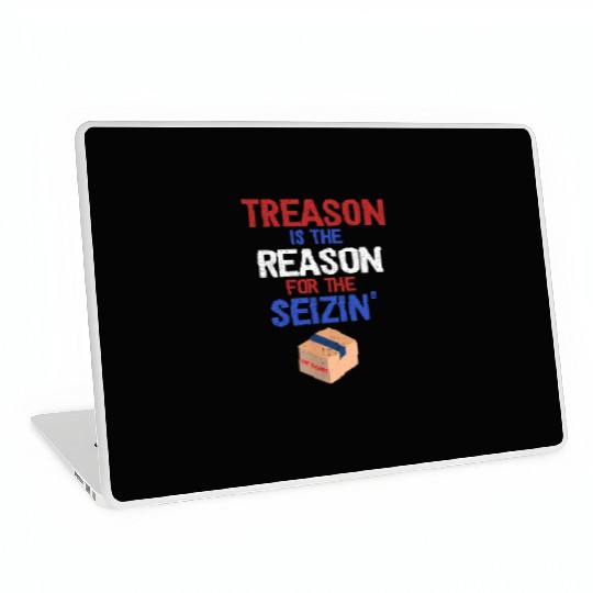 Treason is the Reason for the Seizin FBI Raid Laptop Skins