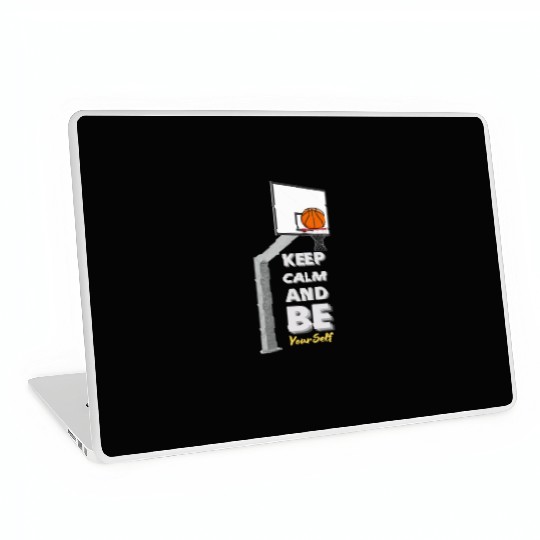 Basketball Zen Laptop Skins Keep Calm and Be Yourself