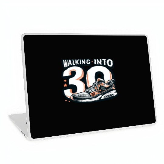 Walking into 30 With Dreams Retro Sneaker Birthday Laptop Skins