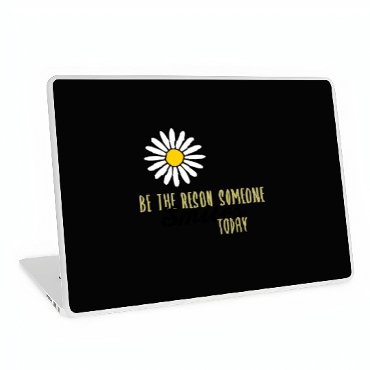 Be the Reason Someone Smiles Today Kindness Laptop Skins