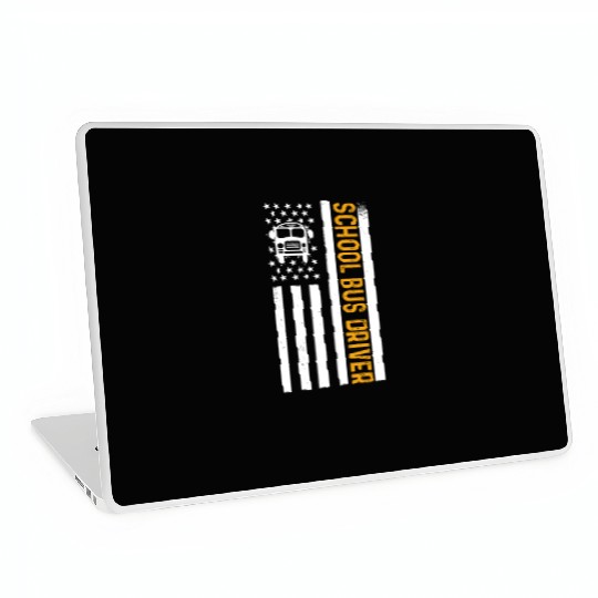 School Bus Driver American Flag School Bus Driver Laptop Skins
