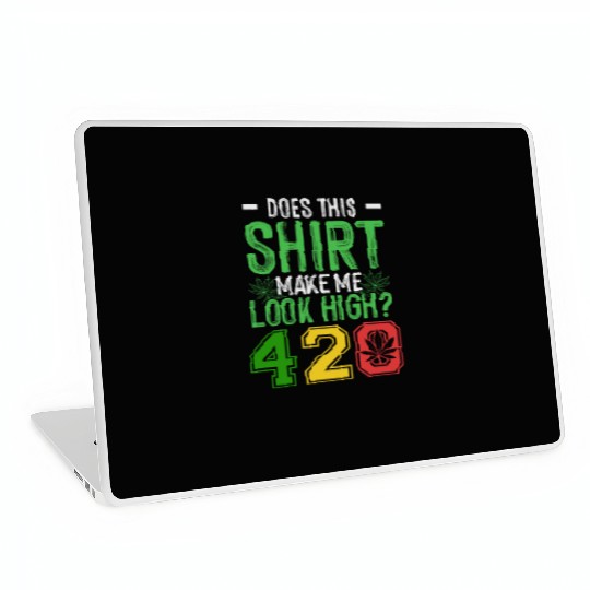 Uproarious 420 Good Herb Weed Marijuana Design Laptop Skins