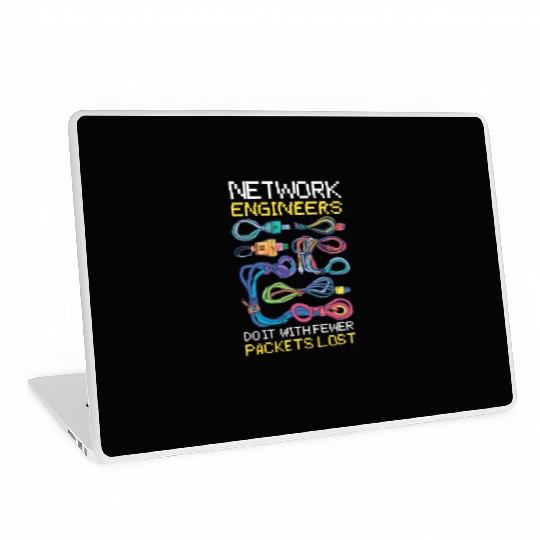 Network Engineering Do It with Fewer Packets Lost Laptop Skins