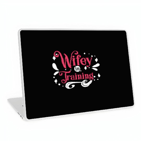 Bridal Wifey In Training Laptop Skins