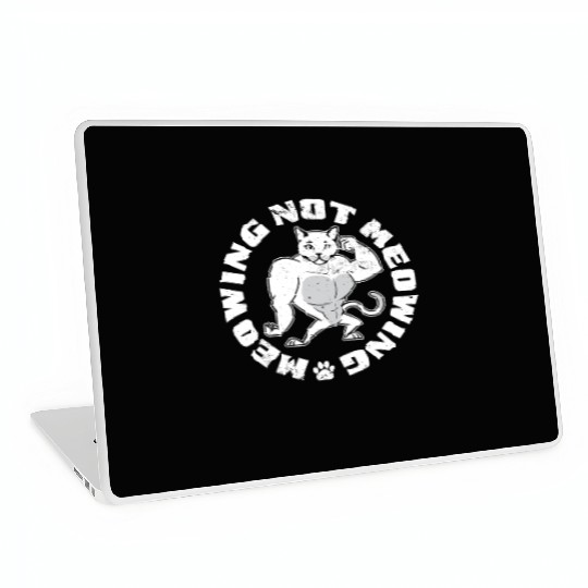 Mewing Not Meowing Funny Cat Meme Jawline Laptop Skins