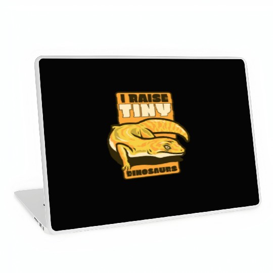 I Raise Tiny Dinosaurs Gekkota Crested Lizard Laptop Skins