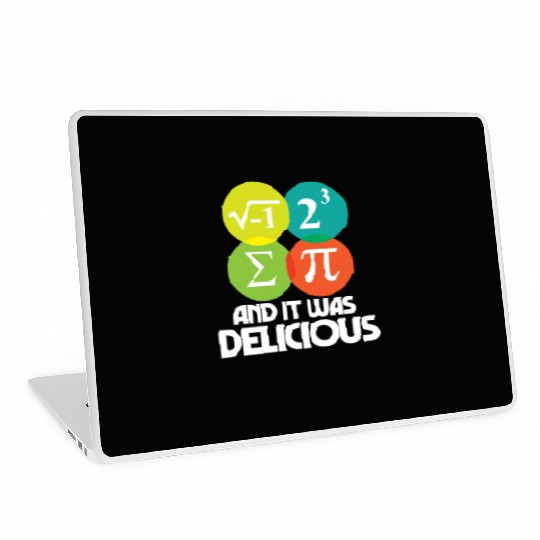 I Ate Some Pie and It Was Delicious Math Pun Pi Laptop Skins