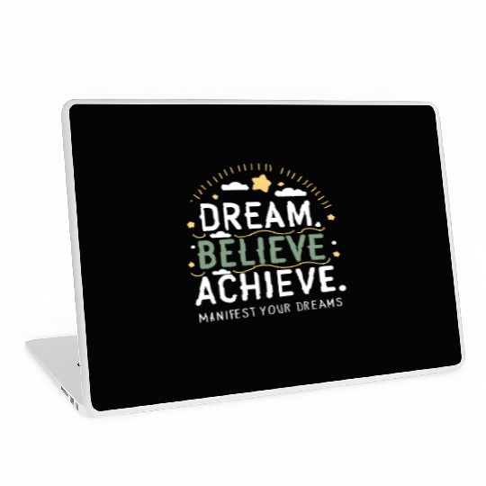 Manifest Your Dreams Laptop Skins