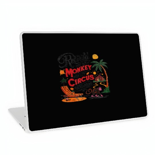 Retired Not My Monkey Not My Circus Distressed Laptop Skins