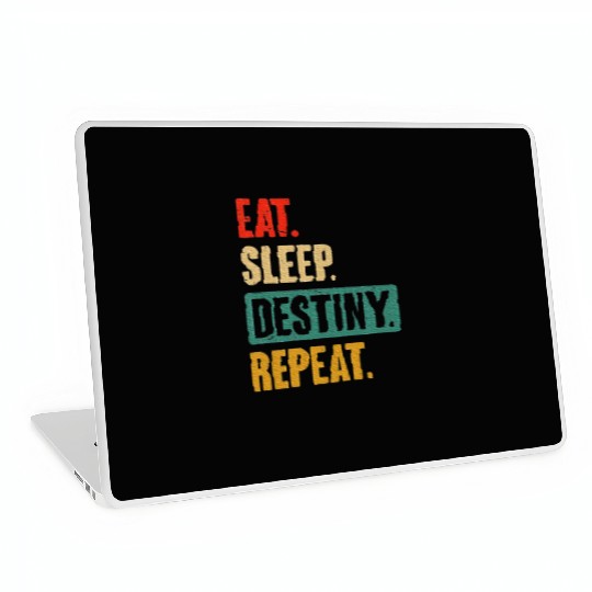 Eat Sleep Destiny Repeat Video Games Gaming Gift Laptop Skins