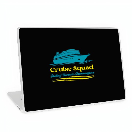 Cruise Squad Sailing Towards Shenanigans Laptop Skins