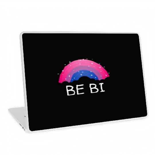 Be Bi Bisexual LGBTQ Bi Pride LGBT Sayings Pride M Laptop Skins