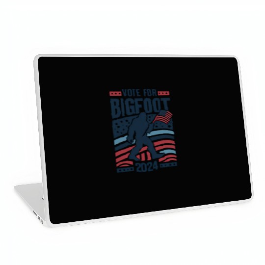 Vote For Bigfoot 2024 Funny Sasquatch Election Laptop Skins
