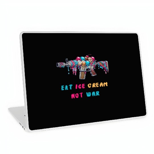 Ice cream not of war Laptop Skins