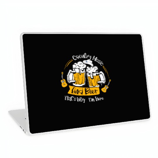 Country Music And Beer That's Why I'm Here Cowboy Laptop Skins