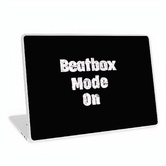 Beatbox Mode On Beatboxing Drummer Hiphop Artist Laptop Skins