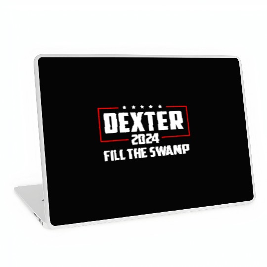 Dexter 2024 Fill The Swamp Laptop Skins
