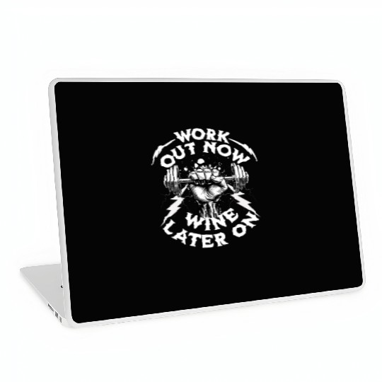 Work Out Now Wine Later On Gym Workout Laptop Skins