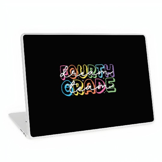 Fourth Grade Dream Team 4th Grade Teacher Laptop Skins