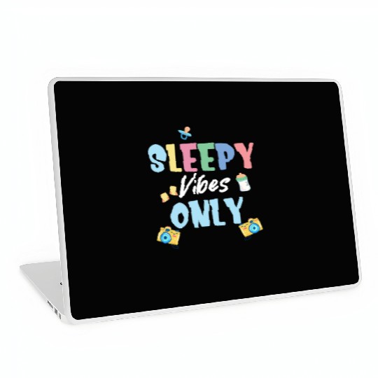 Sleepy Vibe Only Newborn Photographer Camera Laptop Skins