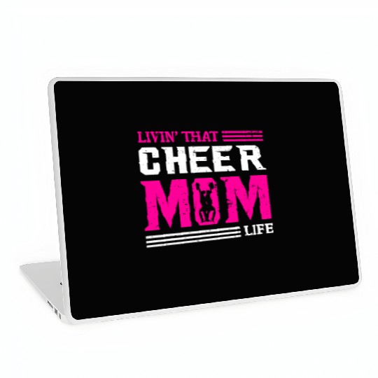 Living Cheer Mom Life Cheerleading Mother's Day Laptop Skins