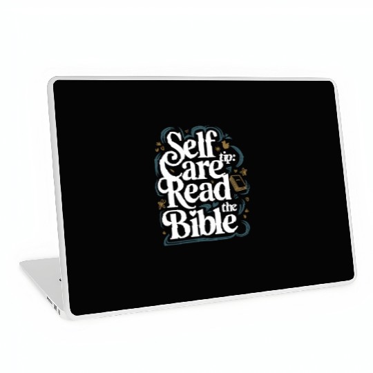 Self Care Tip Read The Bible Laptop Skins
