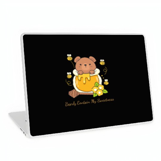 Bearly Contain My Sweetness Laptop Skins