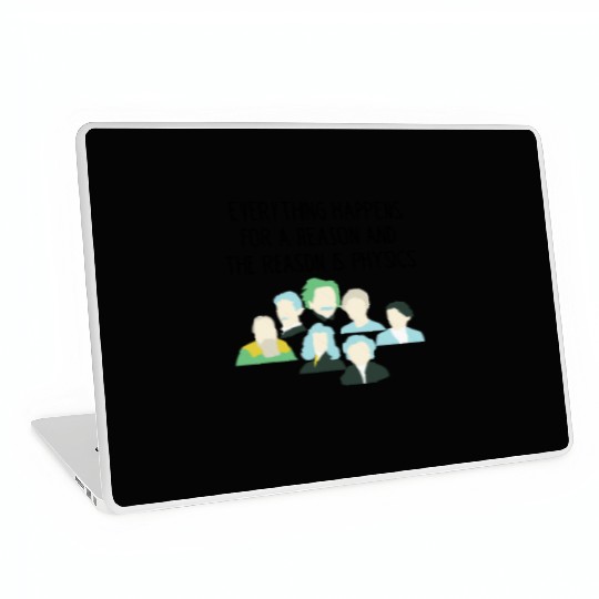 The reason is physics Laptop Skins