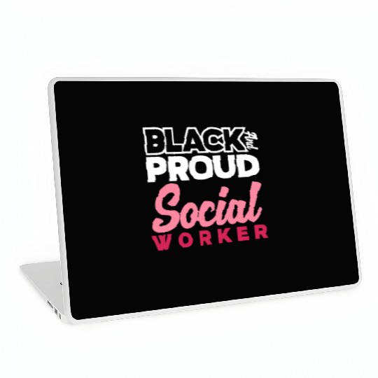 Black And Proud Social Worker Laptop Skins