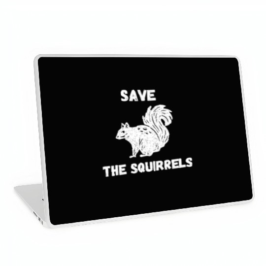 Save The Squirrels Peanut The Squirrel Laptop Skins