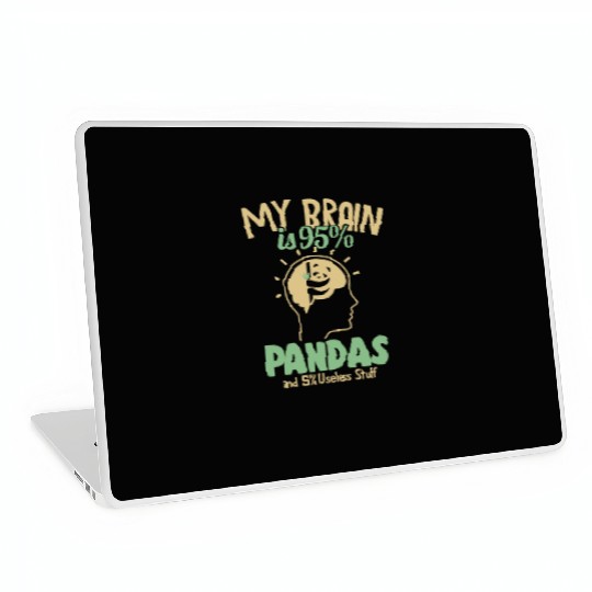 My Brain is 95% Pandas Panda Bear Friend Giant Laptop Skins