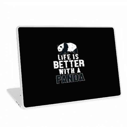 Life is Better with a Panda Panda Bear Friend Laptop Skins